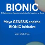 BIONIC: Mayo GENESIS and the BIONIC Initiative