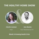 Your Home Is Making You Sick — Here's Why
